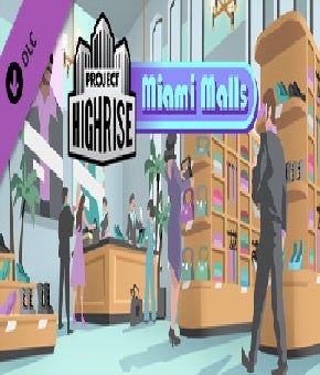 Kasedo Project Highrise Miami Malls DLC PC Game